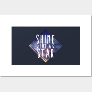 Shine like a Star Posters and Art